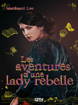 cover image of Les aventures d'une lady rebelle